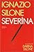 Severina (La strega e il capitano) (Italian Edition)