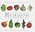 A Celebration of Heirloom Vegetables by Roger Yepsen