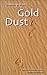 Gold Dust: A Modern Arabic Novel (Modern Arabic Literature)