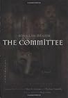 The Committee: A Novel