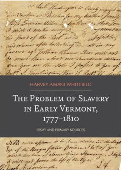 The Problem of Slavery in Early Vermont, 1777-1810