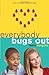 Everybody Bugs Out (Annabel...