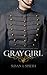 Gray Girl: Honor Isn't Alwa...