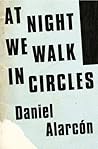 At Night We Walk ...