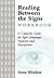 Reading Between the Signs Workbook: A Cultural Guide for Sign Language Interpreters