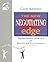 The New Negotiating Edge: The Behavioral Approach for Results and Relationships (People Skills for Professional Series)