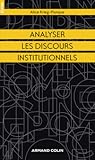 Analyser les discours institutionnels