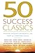 50 Success Classics: Winnin...