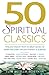 50 Spiritual Classics: Time...