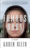 Famous Baby by Karen Rizzo