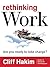 Rethinking Work: Are You Ready to Take Charge?
