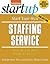 Start Your Own Staffing Ser...