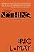 In Praise of Nothing: Essay...