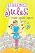 Starring Jules: Third Grade...
