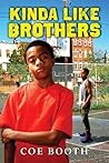 Kinda Like Brothers by Coe Booth