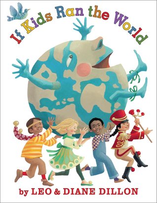 If Kids Ran the World (Hardcover)