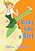Kicks Like a Girl by Melissa Westemeier