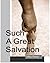 Such A Great Salvation by Mike Petzer
