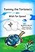 Tommy the Tortoise's Wish f...