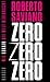 ZeroZeroZero: Wie Kokain die Welt beherrscht (German Edition)