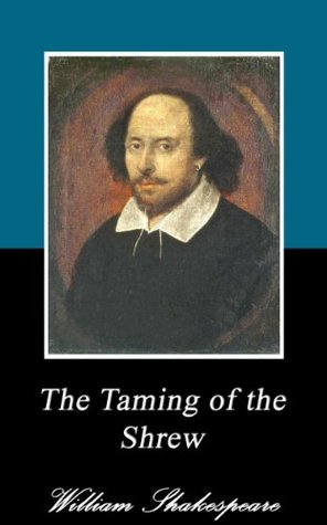 The Taming of the Shrew
