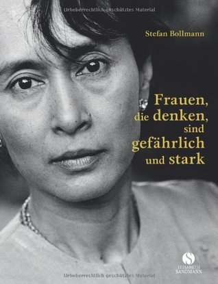 Frauen, die denken, sind gefährlich und stark (Hardcover)