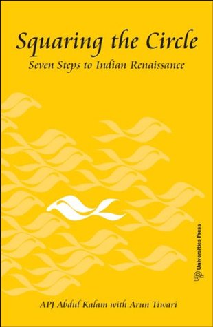Squaring the Circle: Seven Steps to Indian Renaissance (Kindle Edition)