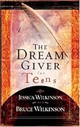 The Dream Giver for Teens