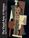 The Visual Arts: A History, Volume 2