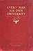 Every Man His Own University - VOLUME 4