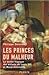 Les Princes du Malheur by Philippe Delorme
