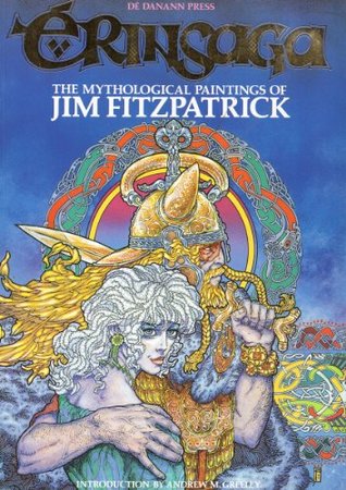 Erinsaga. The mythological paintings of Jim Fitzpatrick