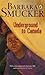 Underground to Canada by Barbara Smucker Underground to Canada by Barbara Smucker