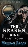 The Kraken King and the Inevitable Abduction by Meljean Brook