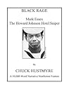 BLACK RAGE: Mark Essex - The Howard Johnson Hotel Sniper