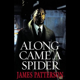 Along Came a Spider