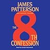 The 8th Confession by James  Patterson
