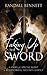Taking Up the Sword: A Story of a Special Agent in the Diplomatic Security Service