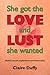She Got the Love and Lust s...