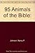 95 Animals of the Bible