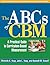 The ABCs of CBM: A Practical Guide to Curriculum-Based Measurement