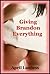 Giving Brandon Everything: A Valentine’s Day First Anal Sex Erotica Story