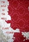 The Hole in the Wall
