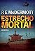 Estrecho Mortal (Tom Dugan, #1)