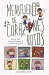 Mensajero de corazones rotos by Alexander  Vance