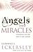 Angels And Miracles: Modern day miracles and extraordinary coincidences