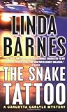The Snake Tattoo by Linda Barnes