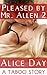 Pleased by Mr. Allen 2 by Alice Day