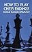 How to Play Chess Endings