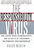 The Responsibility Virus